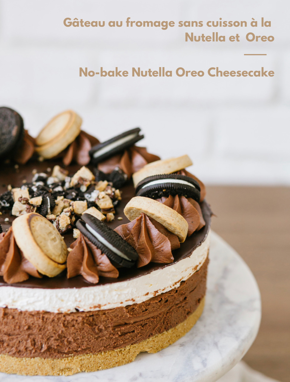 Gâteau au fromage Nutella Oreo PAF